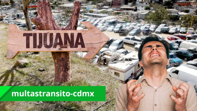 ¿Cómo saber si mi carro está en el corralón en Tijuana?