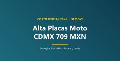 Alta de placas motocicleta CDMX 2026 costo y trámite