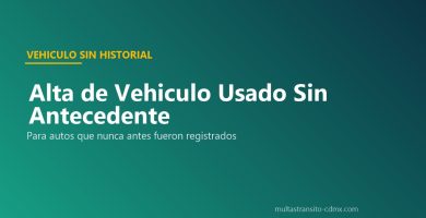 Alta vehículo usado sin antecedente Edomex registro