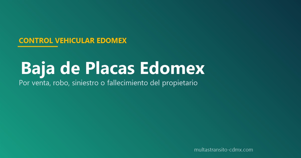 Baja de placas Edomex Secretaría Finanzas