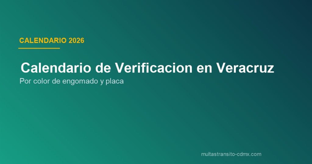 Calendario verificación Veracruz