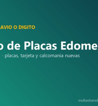 Cambio de placas Edomex por robo extravío dígito