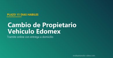 Cambio propietario vehículo Edomex tarjeta circulación