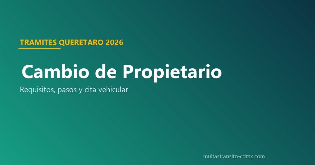 Cambio de propietario Querétaro