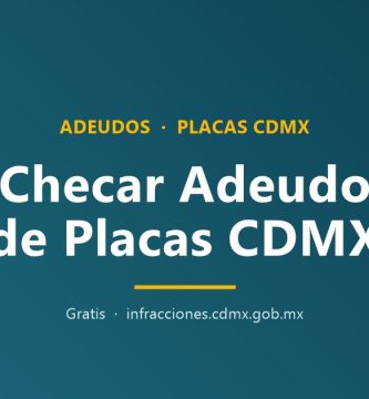 Como checar adeudo de placas en CDMX
