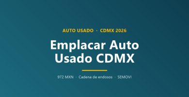 ¿Cuánto cuesta emplacar un carro usado en CDMX?