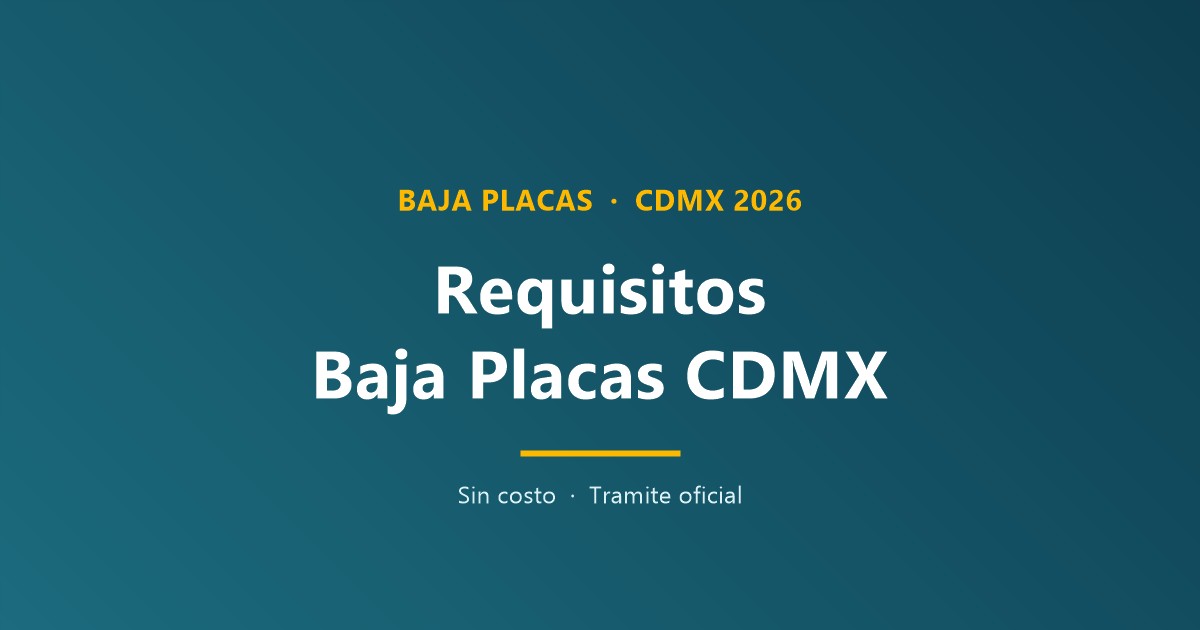 Requisitos para dar de baja de placas en CDMX