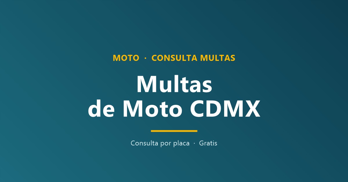 ¿Cómo saber si mi moto tiene multas CDMX?