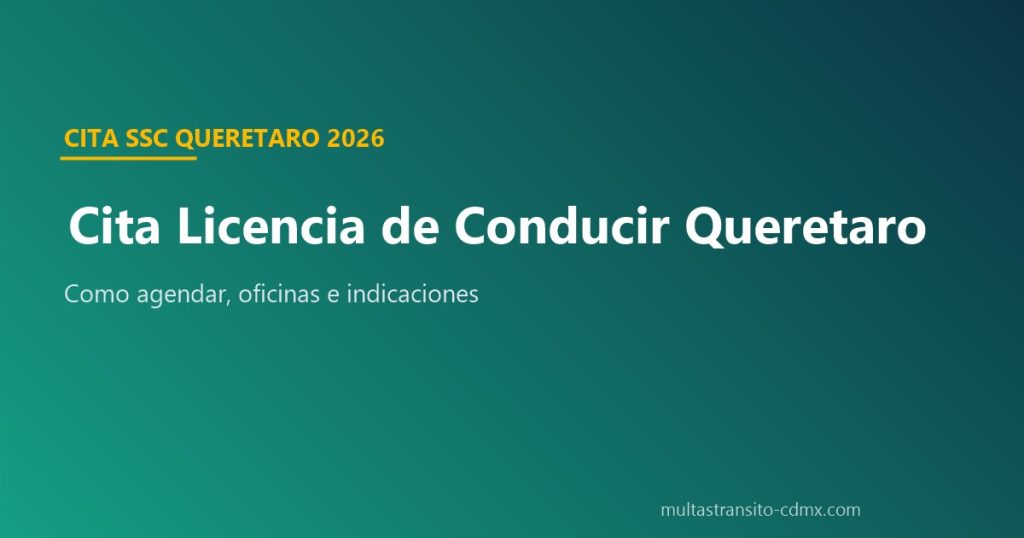 Cita licencia de conducir Querétaro