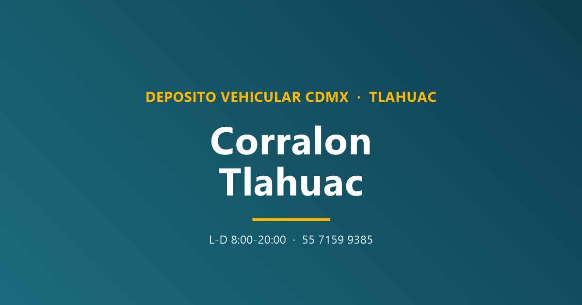 Corralón Tláhuac CDMX