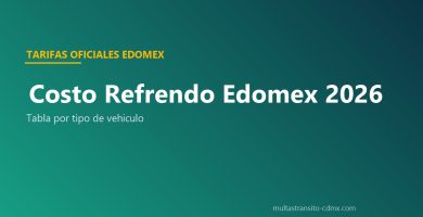 Costo refrendo Edomex 2026 tarifas oficiales