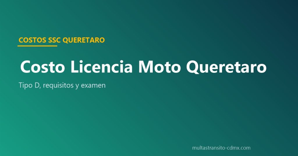 Costo licencia moto Querétaro