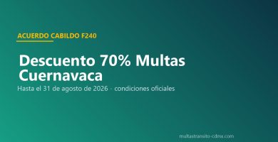 Descuento 70 por ciento multas Cuernavaca Morelos acuerdo F240