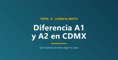 Diferencia entre licencia A1 y A2 CDMX