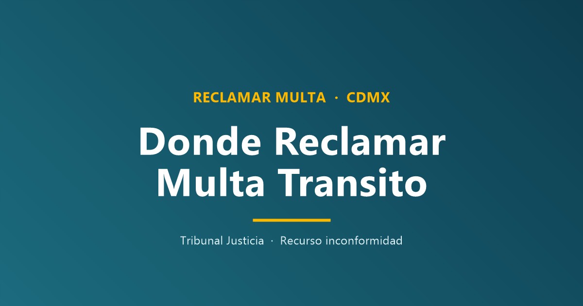 Modulos de aclaracion de infracciones en CDMX