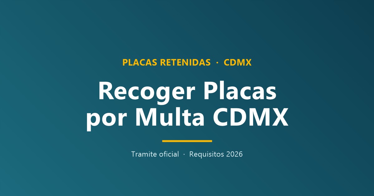 ¿Donde recoger mi placa por infracción en CDMX?