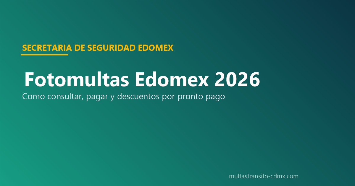 Fotomultas Edomex consulta pago descuentos portal ciudadano