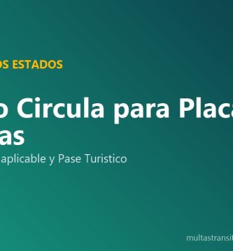 Hoy No Circula Edomex placas foráneas pase turístico