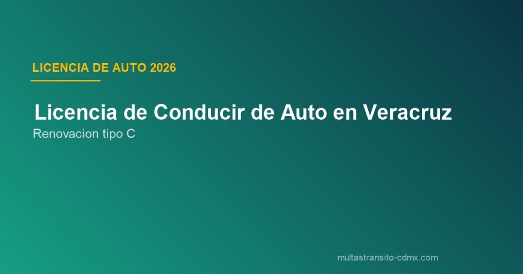 Renovar licencia de auto Veracruz