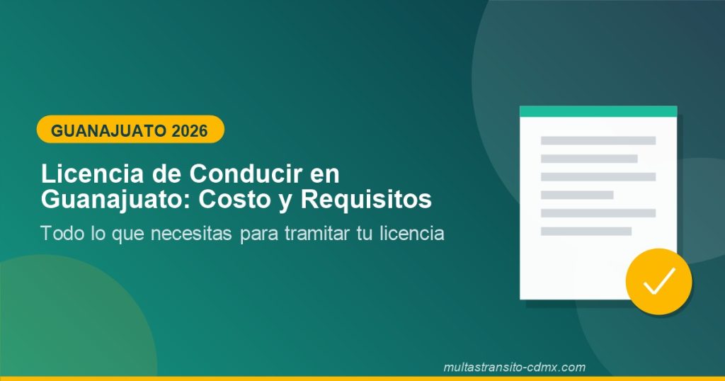 Licencia de conducir Guanajuato 2026