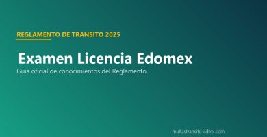 Examen licencia conducir Edomex 2026 guia oficial preguntas reglamento