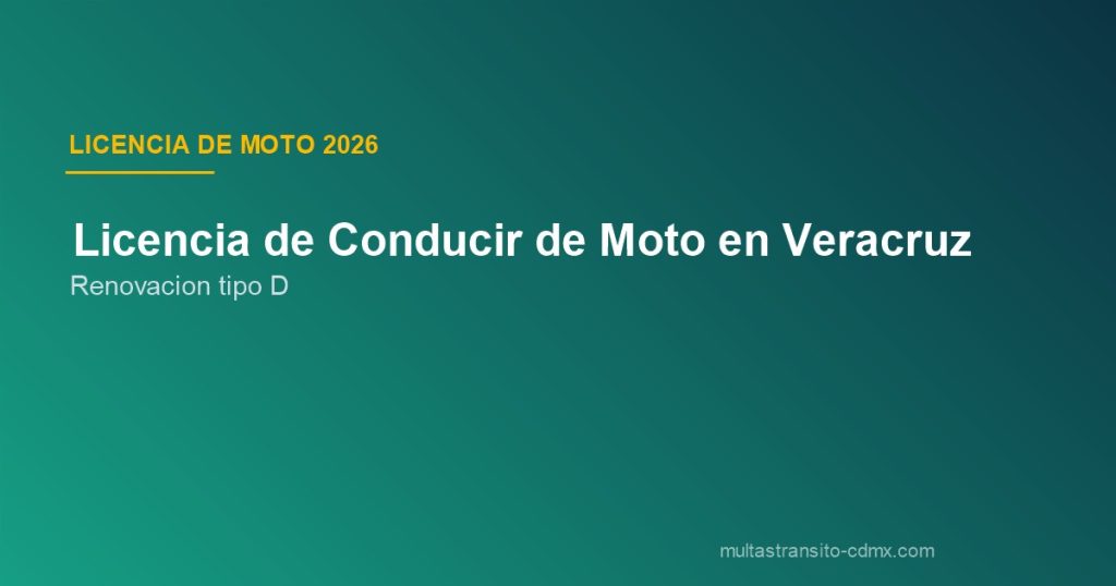 Renovar licencia de moto Veracruz