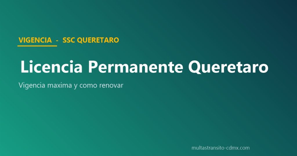 Licencia permanente Querétaro