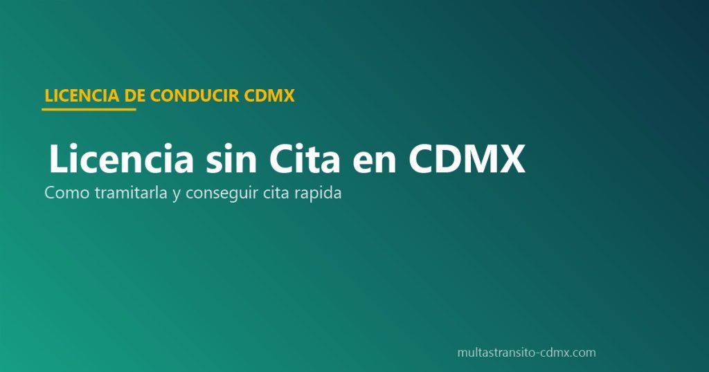 Licencia de conducir sin cita en CDMX