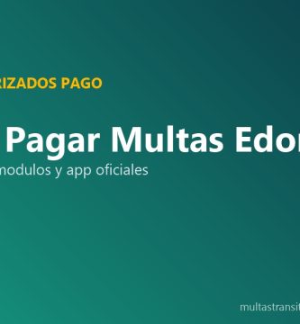 Dónde pagar infracciones Edomex bancos cadenas