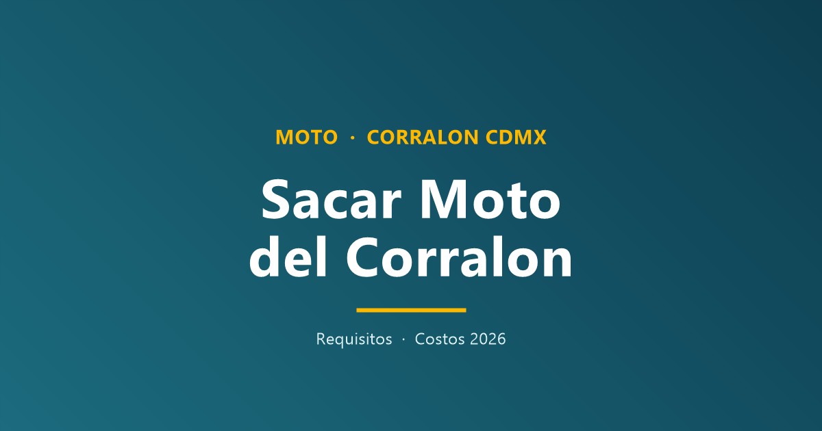 Requisitos para sacar una moto del corralón CDMX