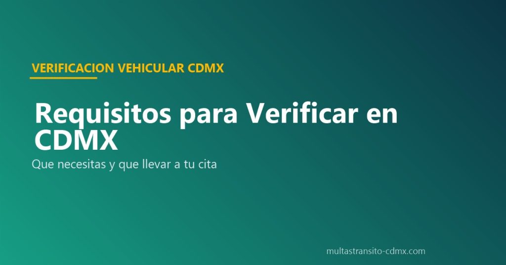 Requisitos para verificar en CDMX