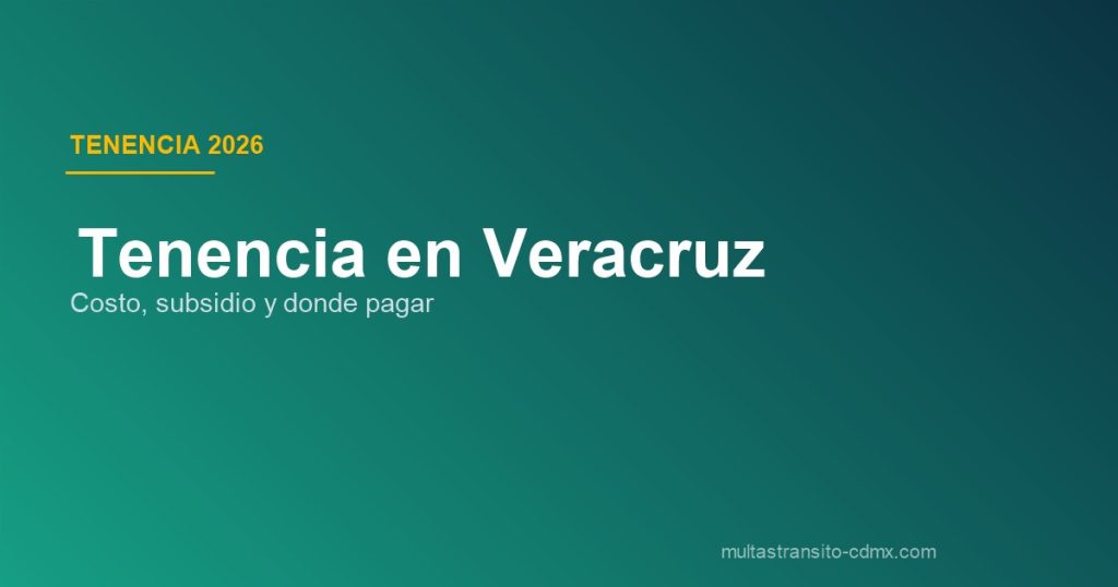 Tenencia Veracruz 2026
