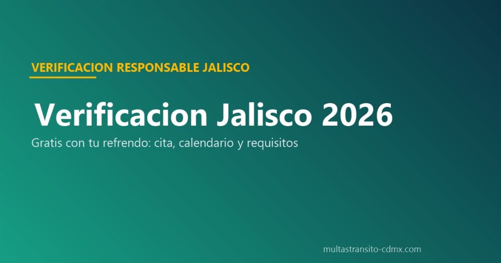 Verificacion Jalisco 2026