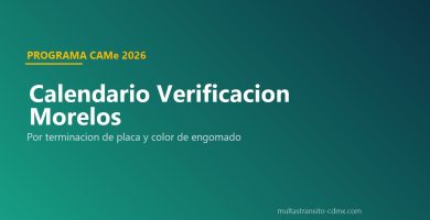 Calendario verificacion Morelos placa engomado programa CAMe