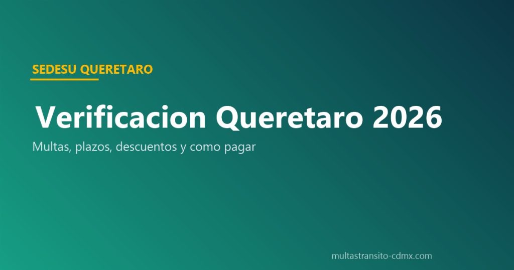 Verificación Querétaro 2026