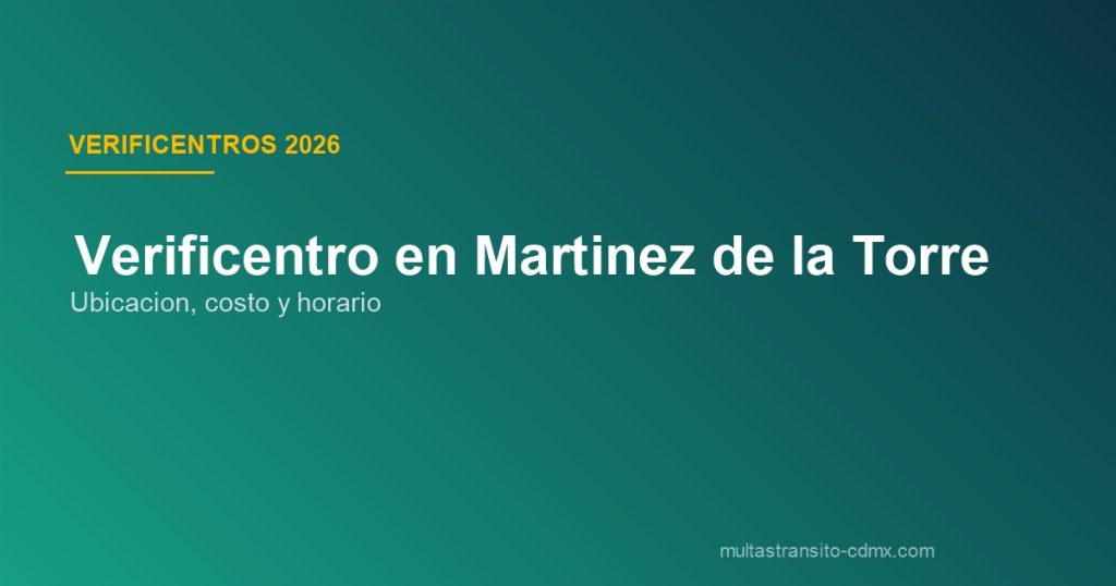 Verificentro en Martínez de la Torre