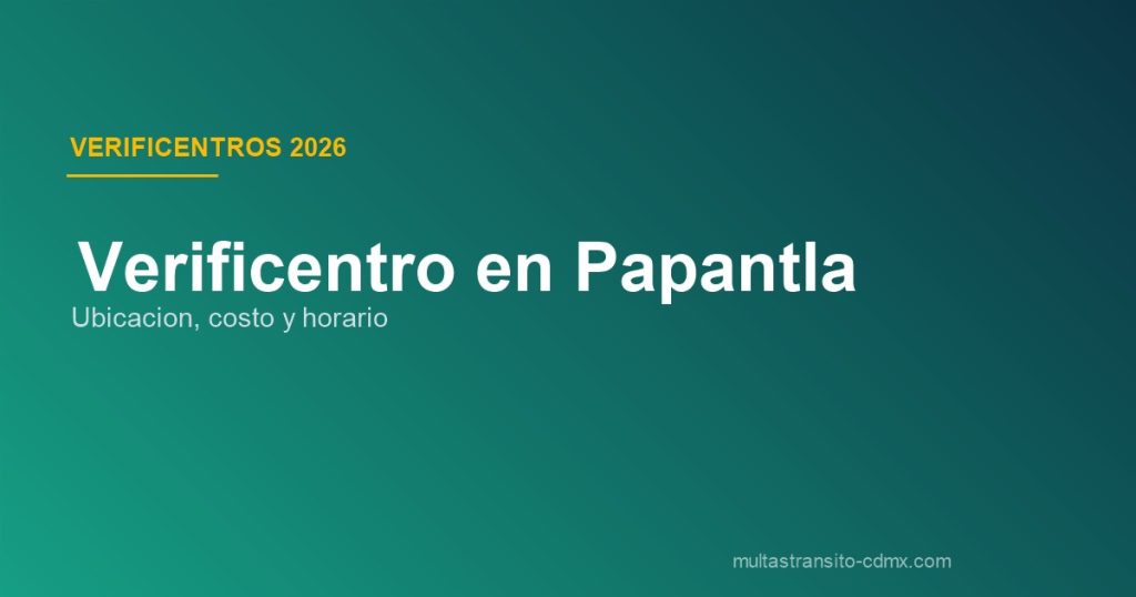 Verificentro en Papantla