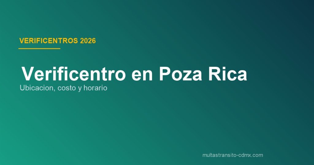 Verificentro en Poza Rica