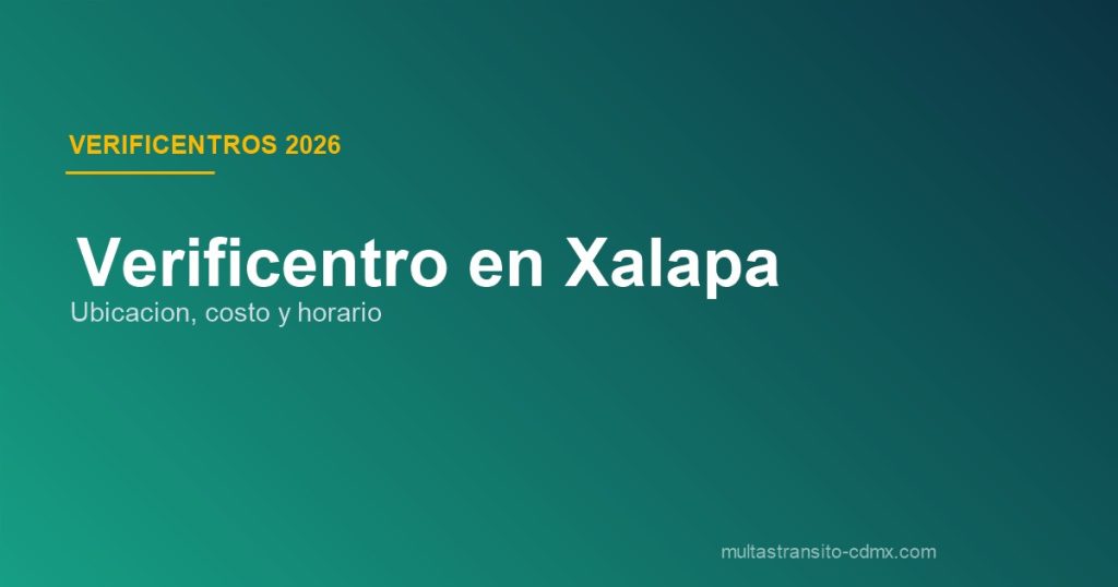 Verificentro en Xalapa