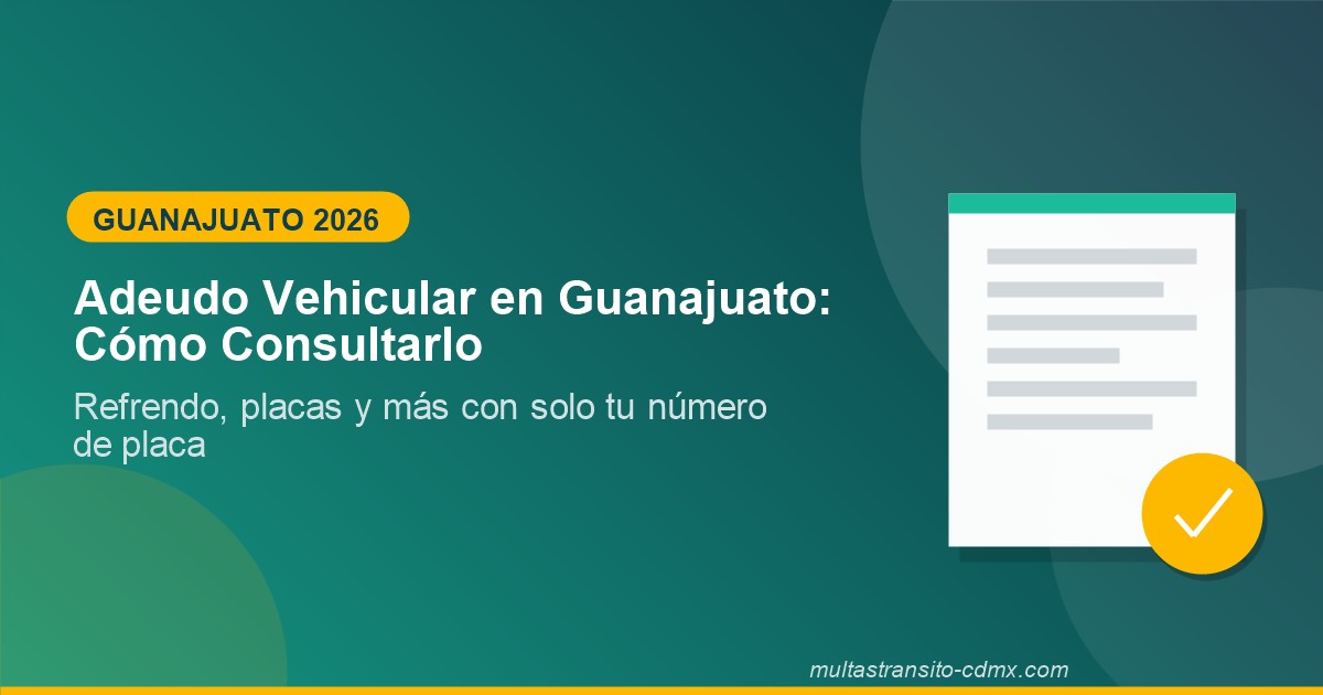 Adeudo Vehicular en Guanajuato: Cómo Consultarlo