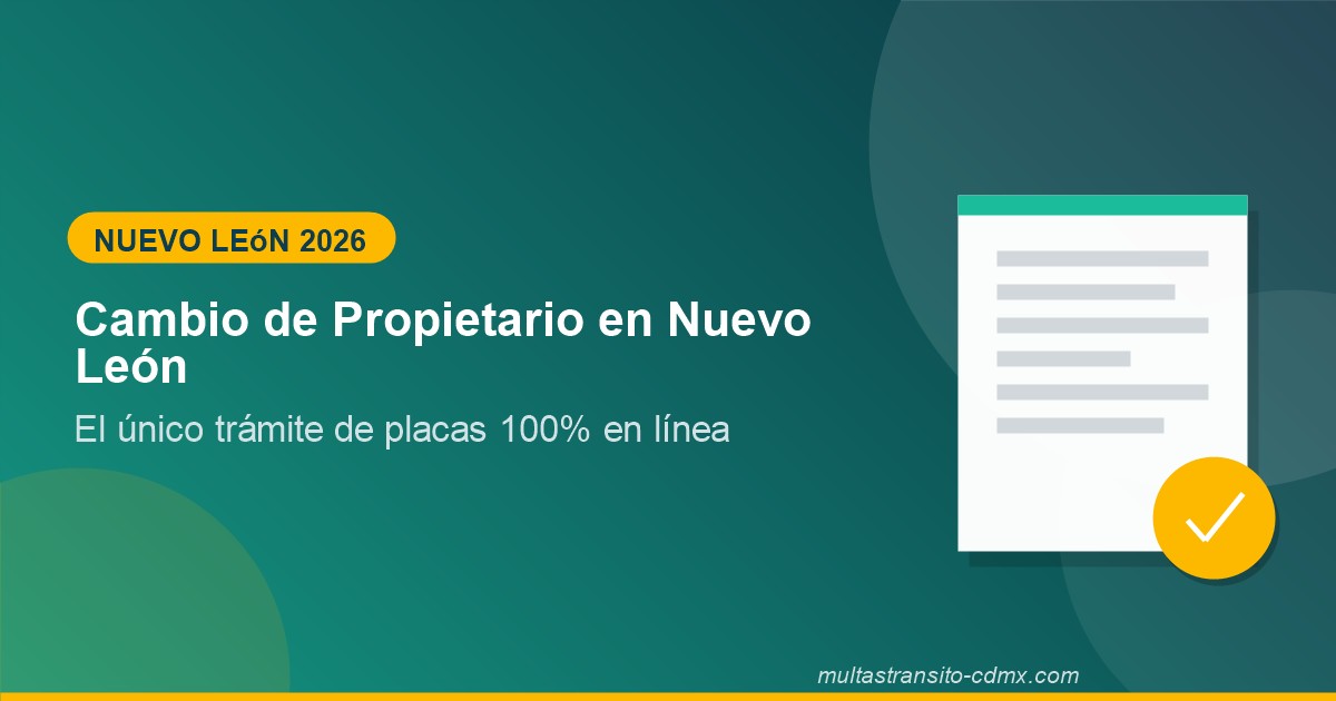 Cambio de propietario en Nuevo León: costo y requisitos