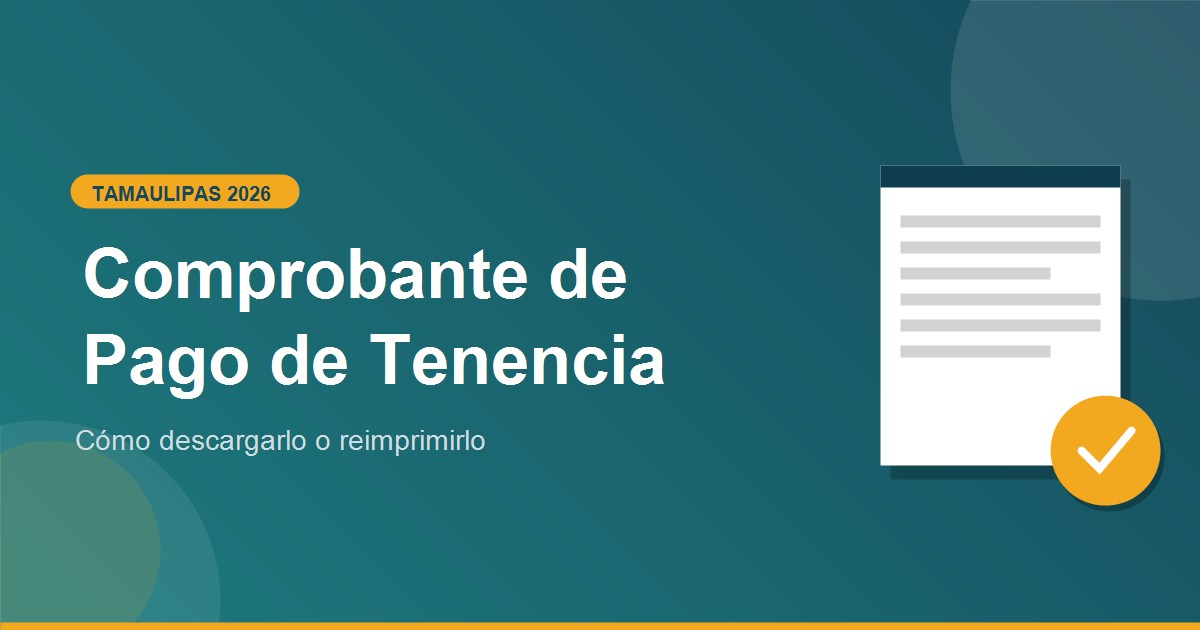 Como descargar tu comprobante de pago de Tenencia en Tamaulipas 2026