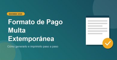 Formato de Pago Multa Verificacion Extemporanea Edomex 2026