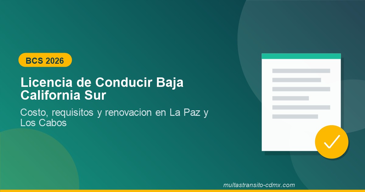 Licencia de Conducir Baja California Sur 2026