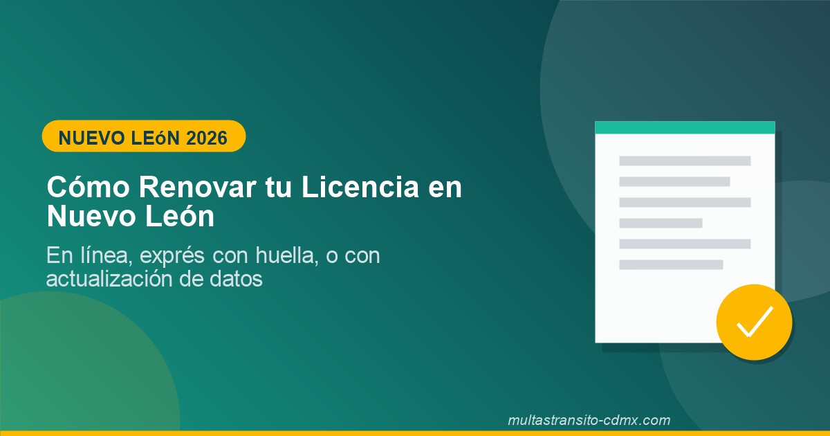 Cómo renovar tu licencia de conducir en Nuevo León