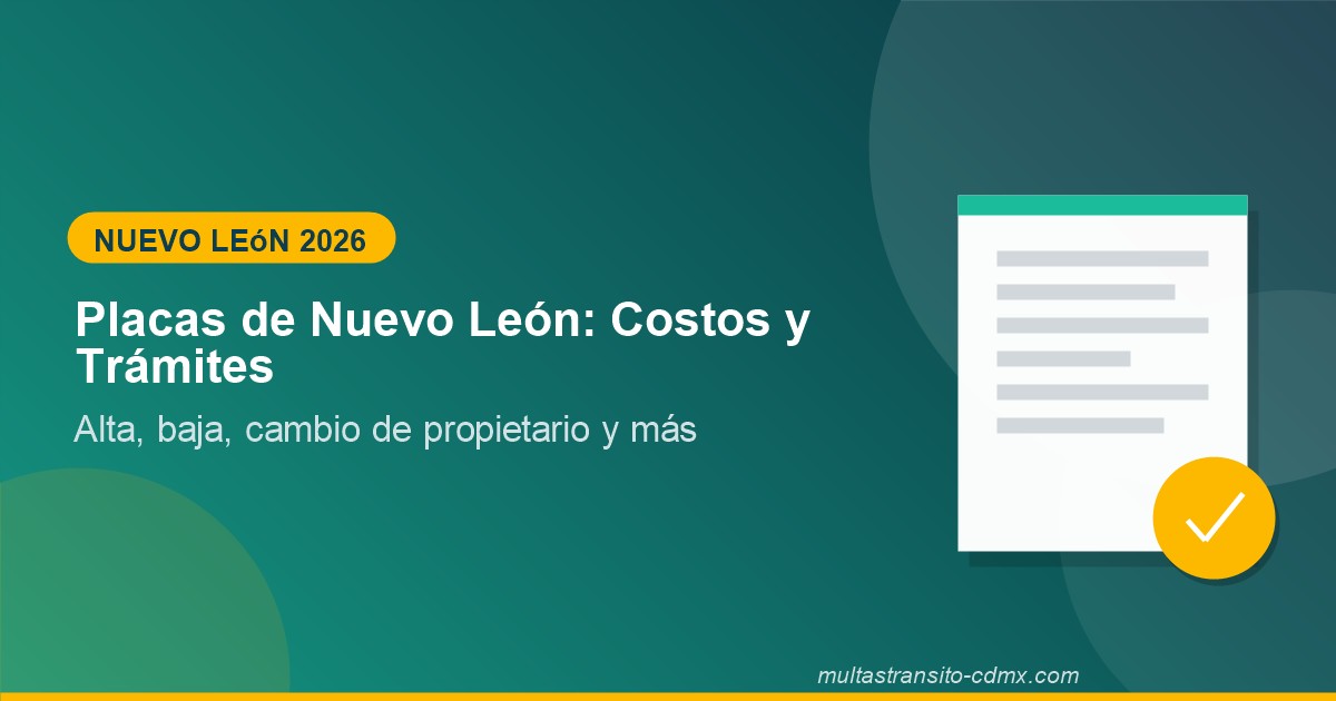 Placas de Nuevo León: costos y trámites 2026