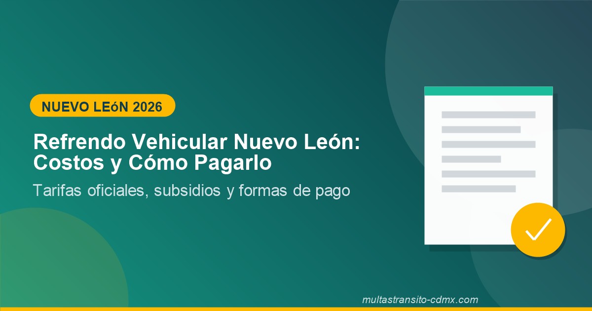 Refrendo vehicular Nuevo León: costos y cómo pagarlo 2026