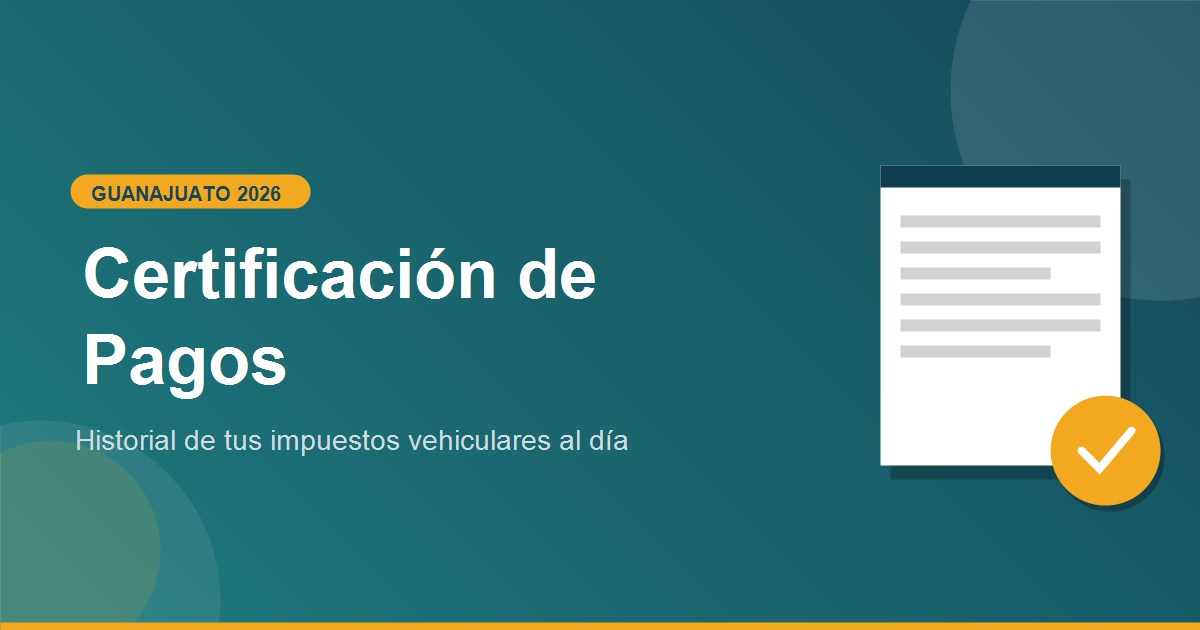 Como sacar certificacion pagos refrendo Guanajuato