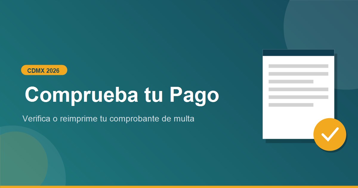 Como comprobar pagos de multas transito en CDMX
