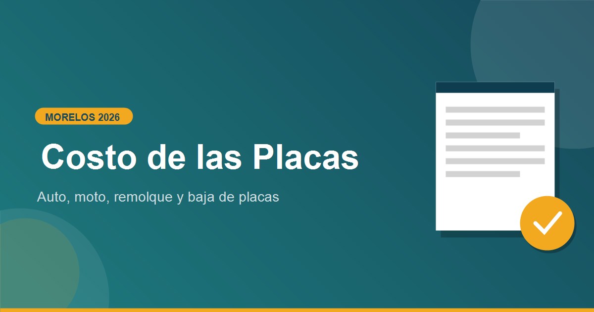 Estos son los costos de placas en Morelos 2026